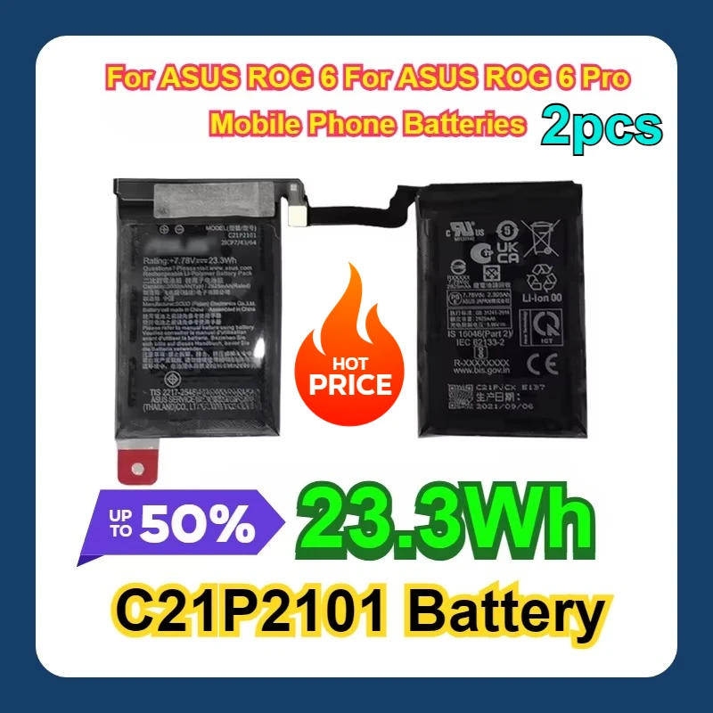 

2pcs 23.3Wh For ASUS ROG 6 For ASUS ROG 6 Pro Mobile Phone C21P2101 Battery