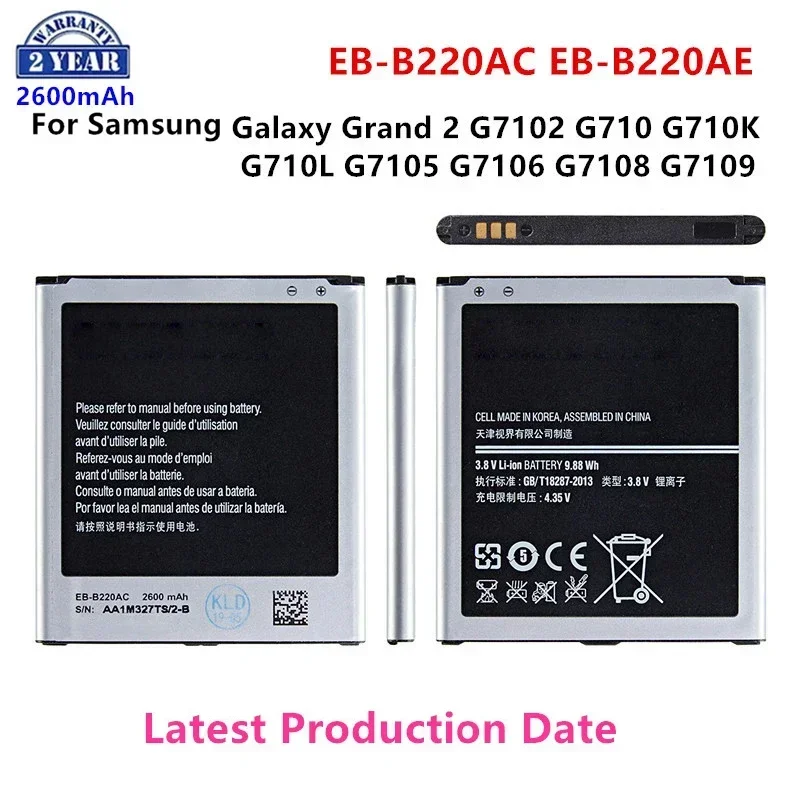 Brand New EB-B220AC EB-B220AE Battery 2600mAh For Samsung Galaxy Grand 2 G7102 G710 G710K G710L G7105 G7106 G7108 G7109