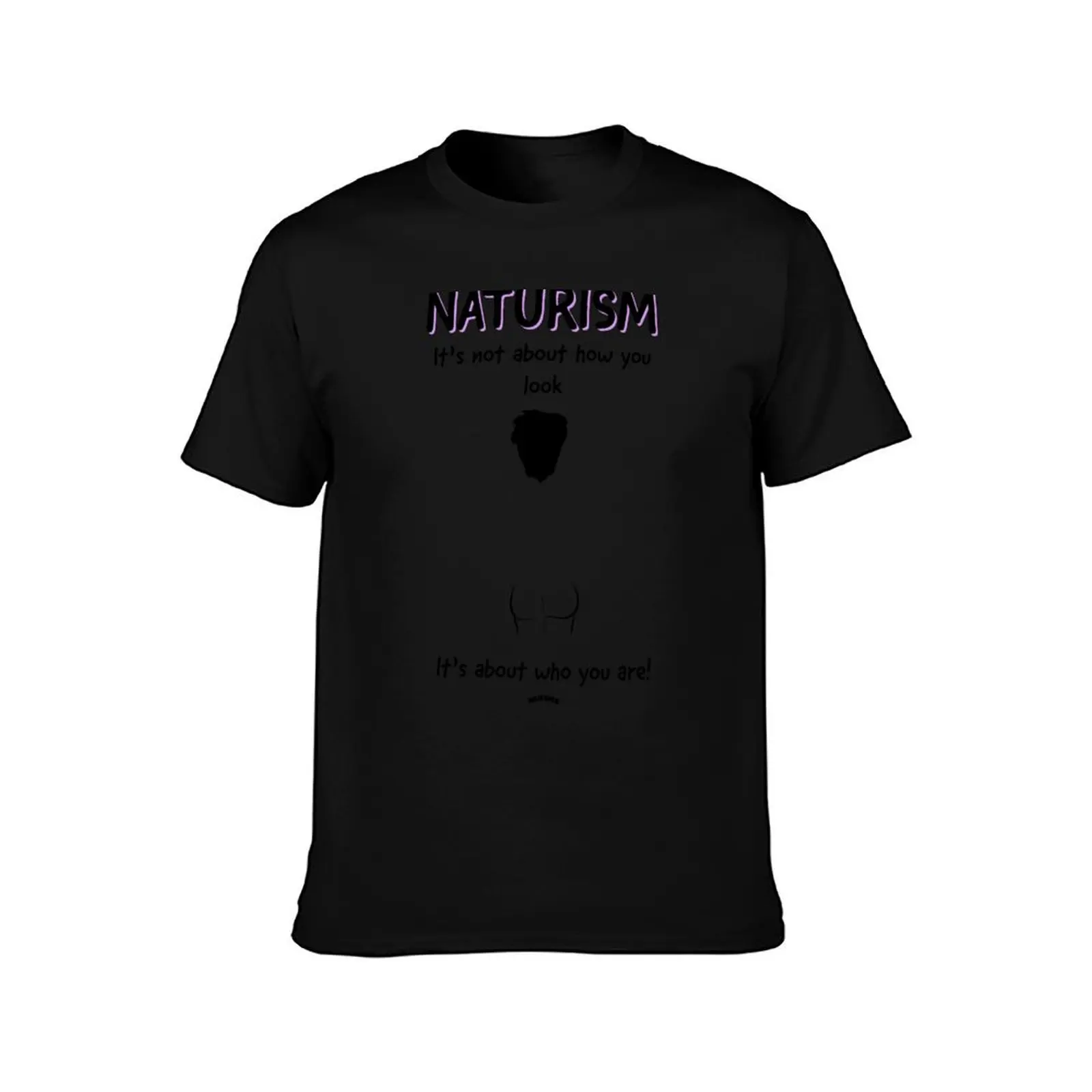 Naturism It's not about how you look - Male bum T-Shirt Personalized t-shirt plus size clothes mens t shirts casual stylish - Image 2