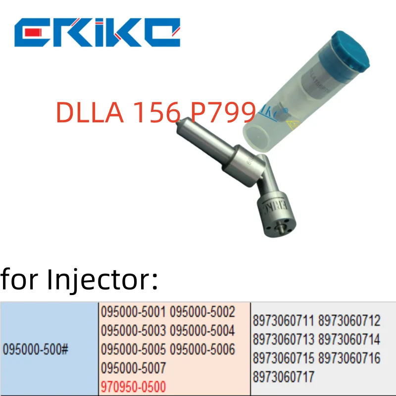 ERIKC Fuel Injection Nozzle DLLA156P799 Fuel Injector Nozzle DLLA 156 P799 For 093400 7990 095000 5000