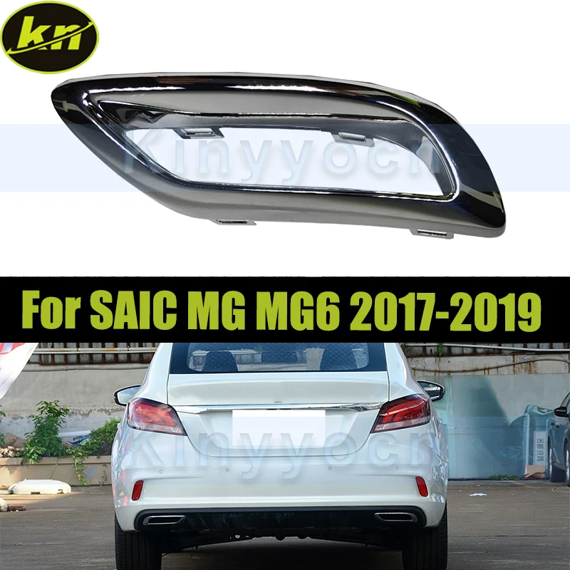 

Rear Exhaust Pipe Throat Trim For SAIC MG MG6 2017-2019 Rear Bumper Trim Frame