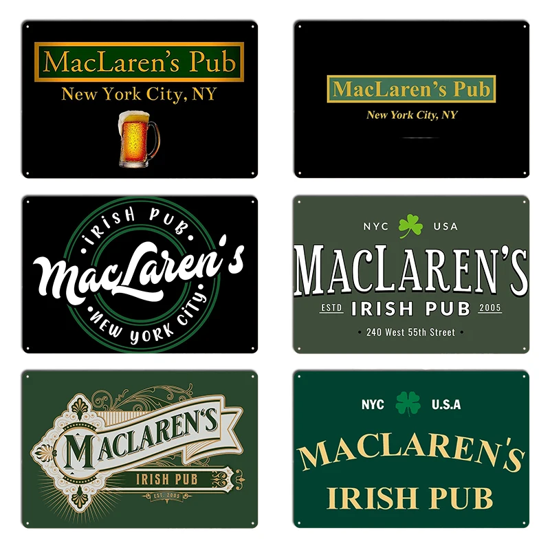 كيف قابلت أمك حانة ماكلارين طباعة فنية سوداء تصميم Himym تي شيرت أيرلندي حانة لوحات معدنية طباعة صدئ تين تسجيل ملصق