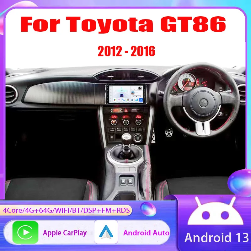 

7“4+64GB Android Car Radio For Toyota GT86 2012 - 2016 Video Player GPS Navigaion Carplay Head Unit Reversing Image