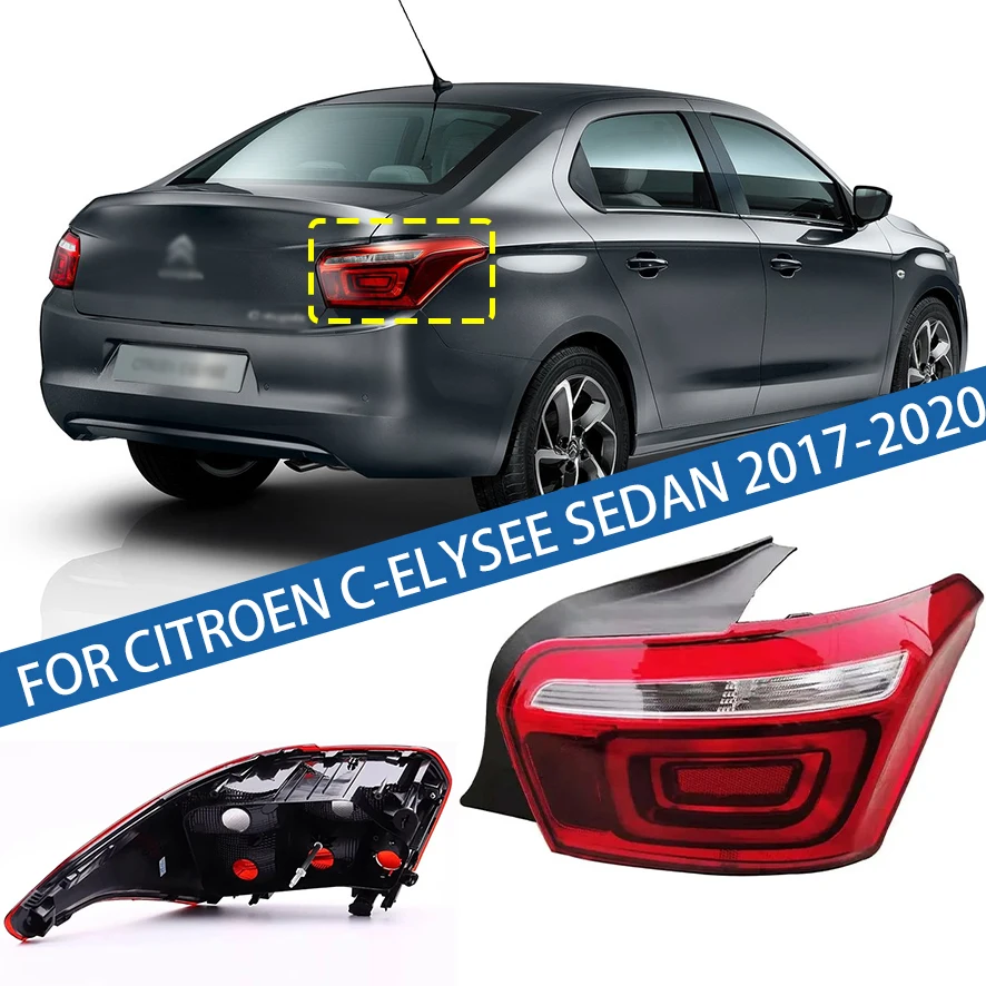 

Для Citroen C-Elysee Sedan 2017 2018 2019 2020 задний бампер задний фонарь задний фонарь задний стоп-сигнал противотуманный фонарь