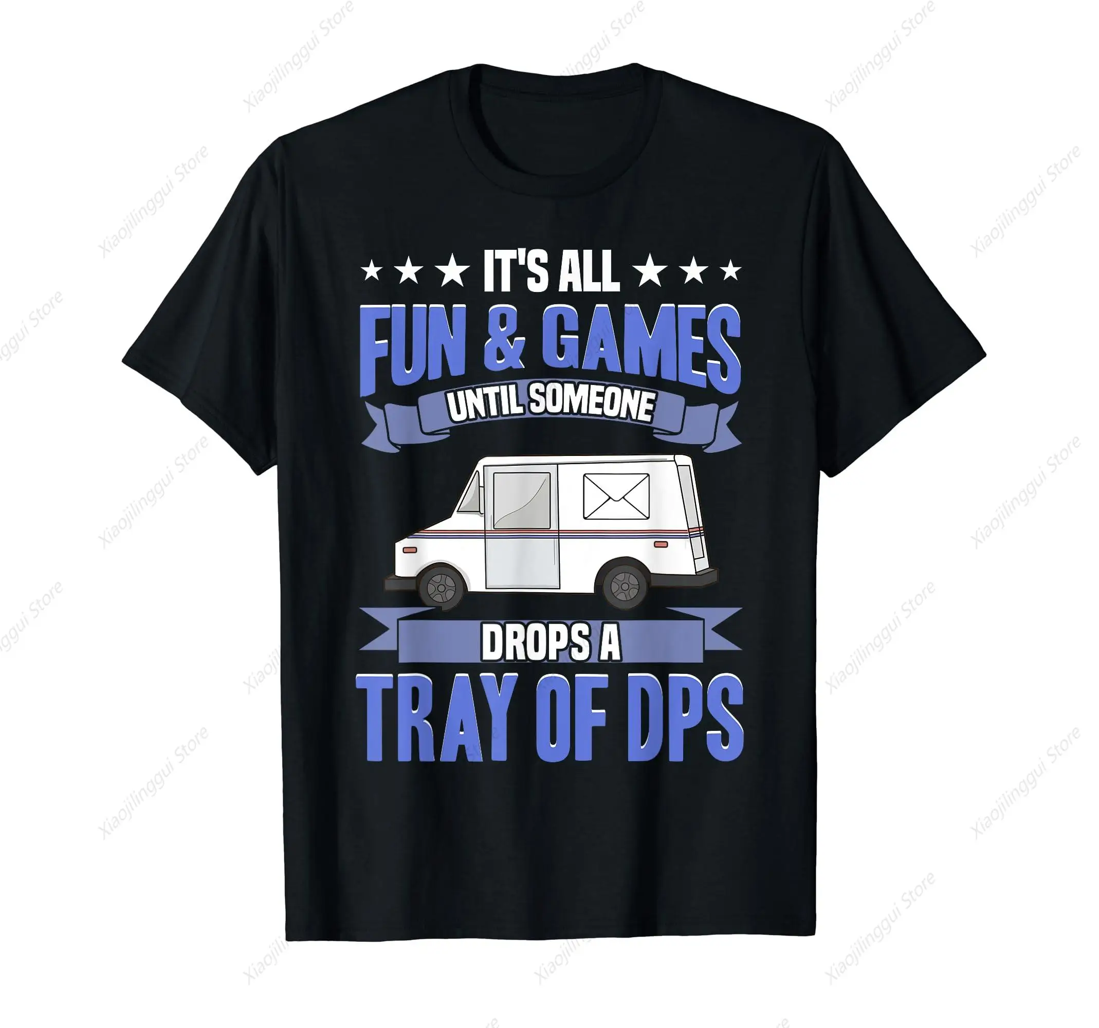 Postal Worker Shirt Funny Mailman Postman Gift Tray Of DPS T-Shirt