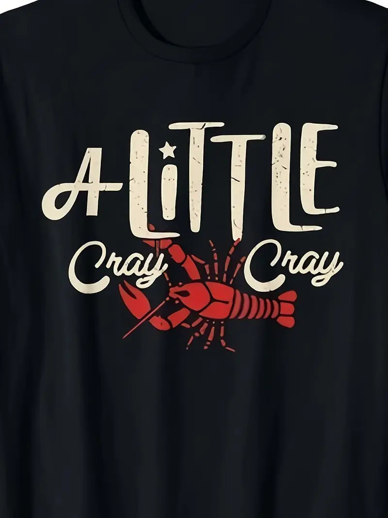 Crawfish Boil Shirt Style Cray Crayfish Women Gift Unisex T-Shirt For Men And Women 2025 Summer Short Sleeve Printed Tee 220G