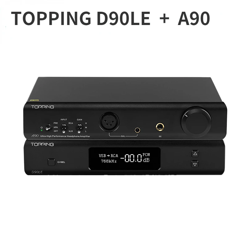 TOPPING D90LE Decoder DAC + TOPPING A90 Headphone Amplifier AMP