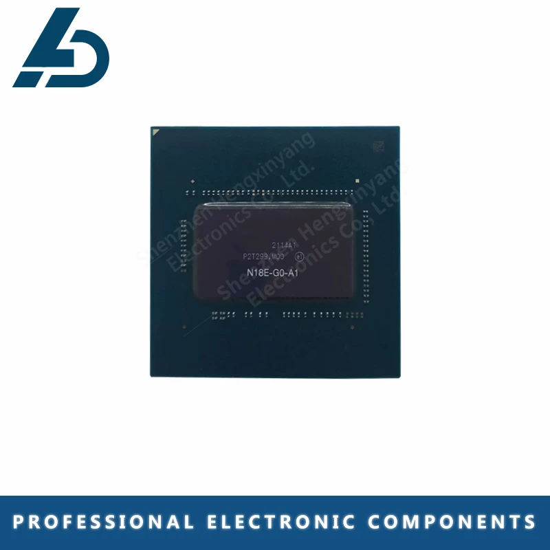 100% New N18E-G1-65-A1 N18E-G0-A1 N18E-G1-A1 N18E-G2-A1 N18E-G3-A1 N18E-Q3-A1 N18E-Q5-A1 N18E-G1-KD-A1 BGA graphics card