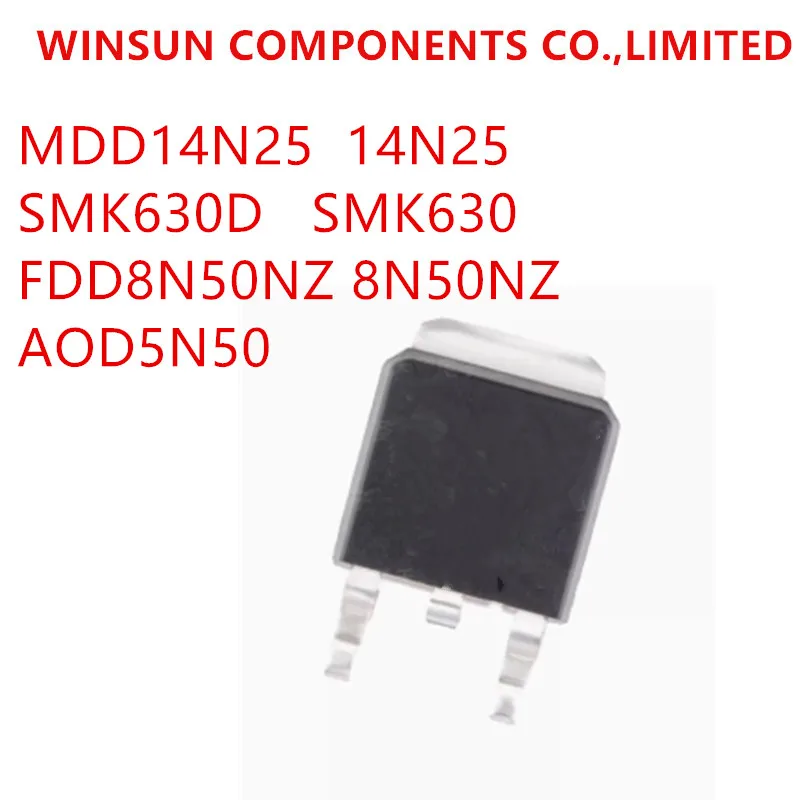 100% new imported original MDD14N25 14N25 SMK630D SMK630 FDD8N50NZ 8N50NZ AOD5N50 D5N50 TO-252 LCD plasma tube