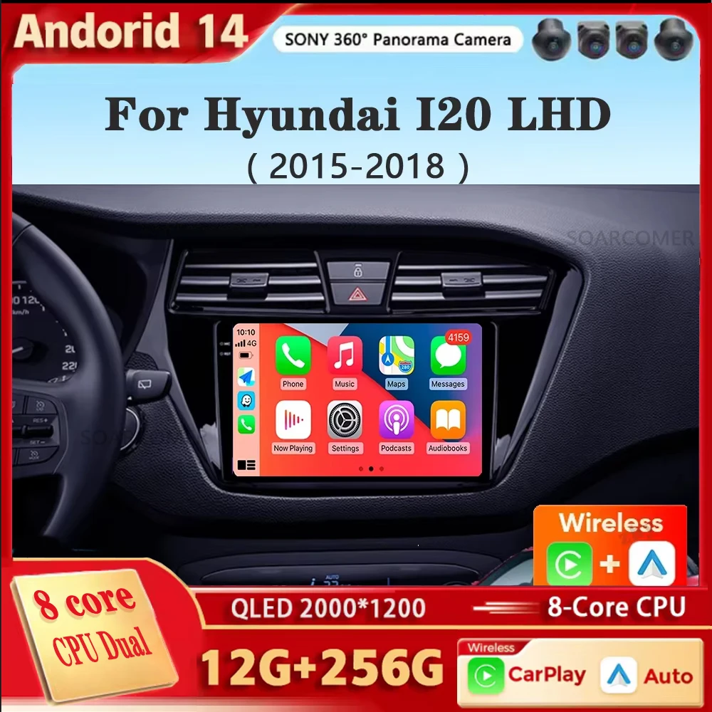 Android 14 Carplay For Hyundai I20 LHD 2015 2016 2017 2018 Car Radio Navigation GPS Multimedia Player WiFi+4G Auto stereo BT DSP