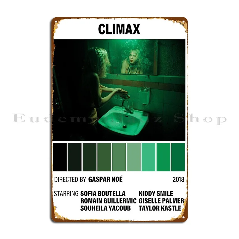 Climax Fan Art Poster Metal Signs Party Club Wall Decor Customize Create Tin Sign Poster