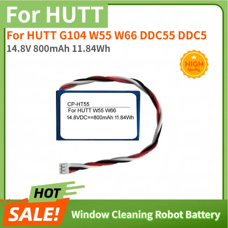 

14.8V 800mAh 11.84Wh High Quality Battery for HUTT G104 W55 W66 DDC55 DDC5 Window Cleaning Robot Brand New Replacement Battery