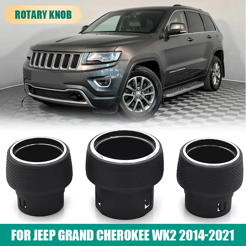 

Car Front Dashboard AC Heater Climate Control Temperature Adjust Radio Volume Rotary Knob For Jeep Grand Cherokee WK2 2014-2021