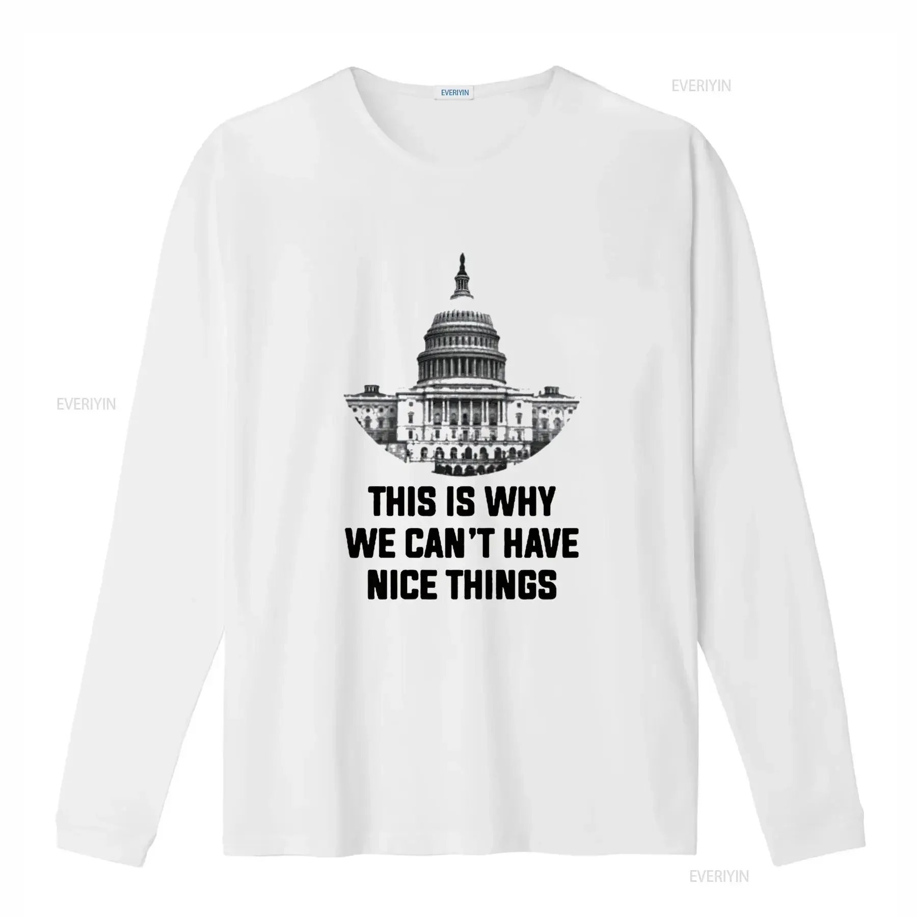 Mens This is Why We Can t Have Nice Things Shirt Funny Anti Capitol Political White L vintage Washed streetwear Slightly