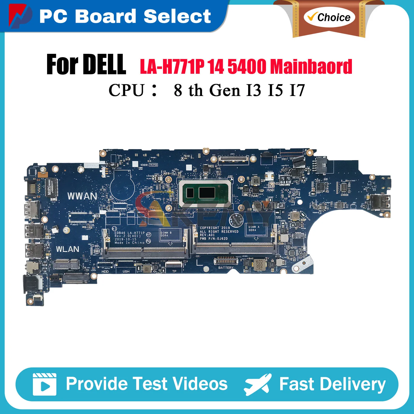 

Laptop Motherboard For DELL Latitude 5400 LA-H771P EDB46 with i3 i5 i7 8th Gen CPU 00MDPF 0CXM83 Tested OK