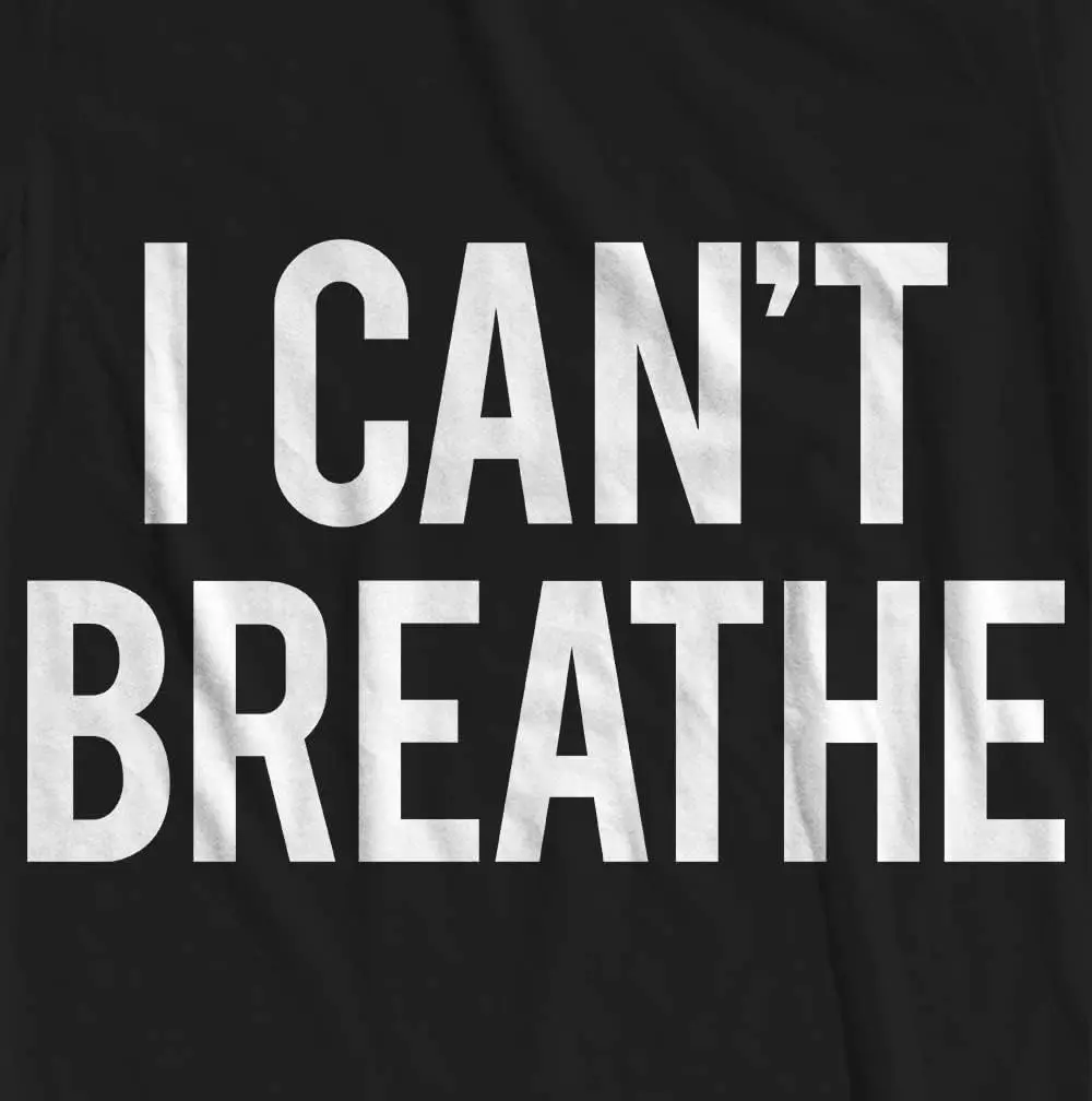 I Can't Breathe BLM Black Lives Matter T-Shirt