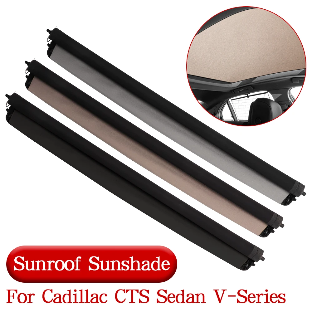 Car Sunroof Shade Curtain Cover Assembly For Cadillac CTS Sedan 2014-2019 CTS V-Series 2016-2019 22926557 22926558 22926559