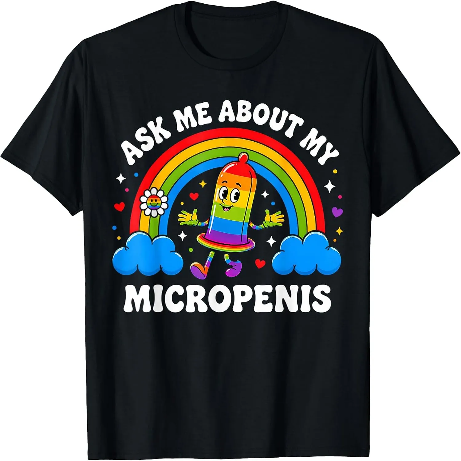 Funny Ask Me About My Micropenis Inappropriate Adult Humor T-Shirt