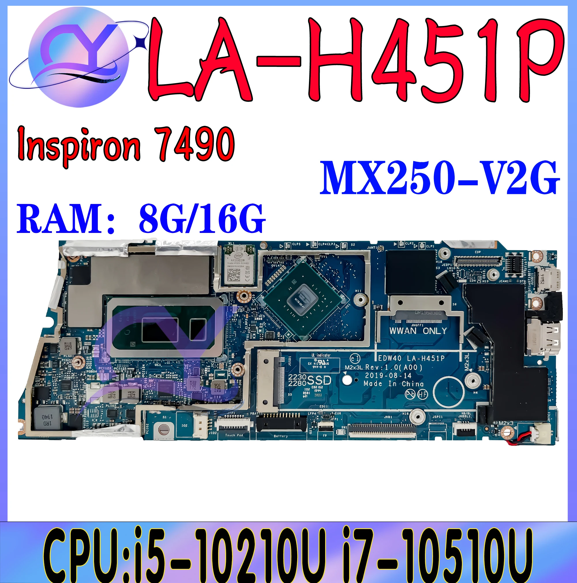 

LA-H451P Mainboard For DELL 7490 CN-0M8T87 0M8T87 M8T87 EDW40 Laptop Motherboard With i5 i7-10th MX250-V2G 8G/16G 100%Working