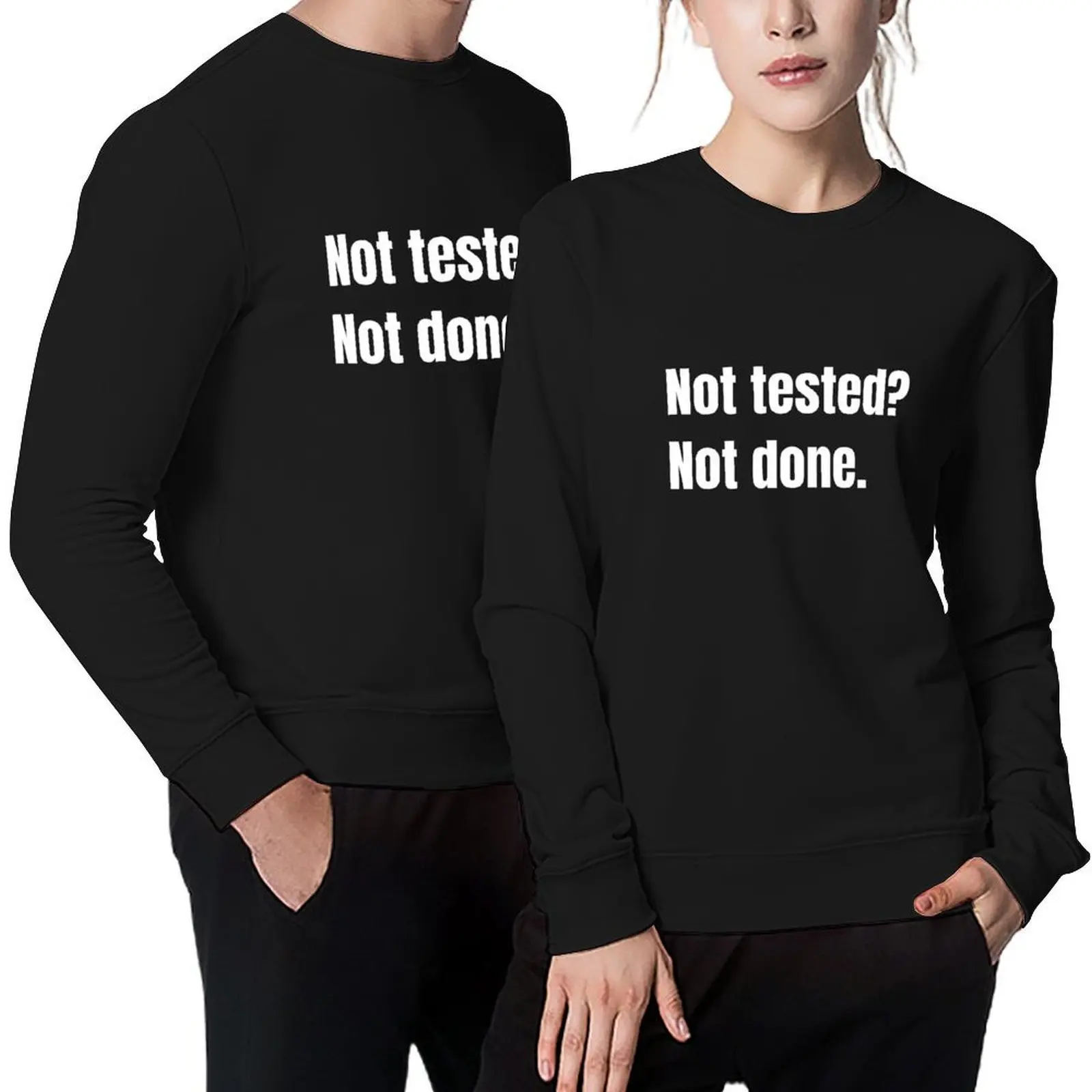 

Not Tested Not Done Quality Assurance Pullover japanese style mens clothes mens designer clothes sweatshirts