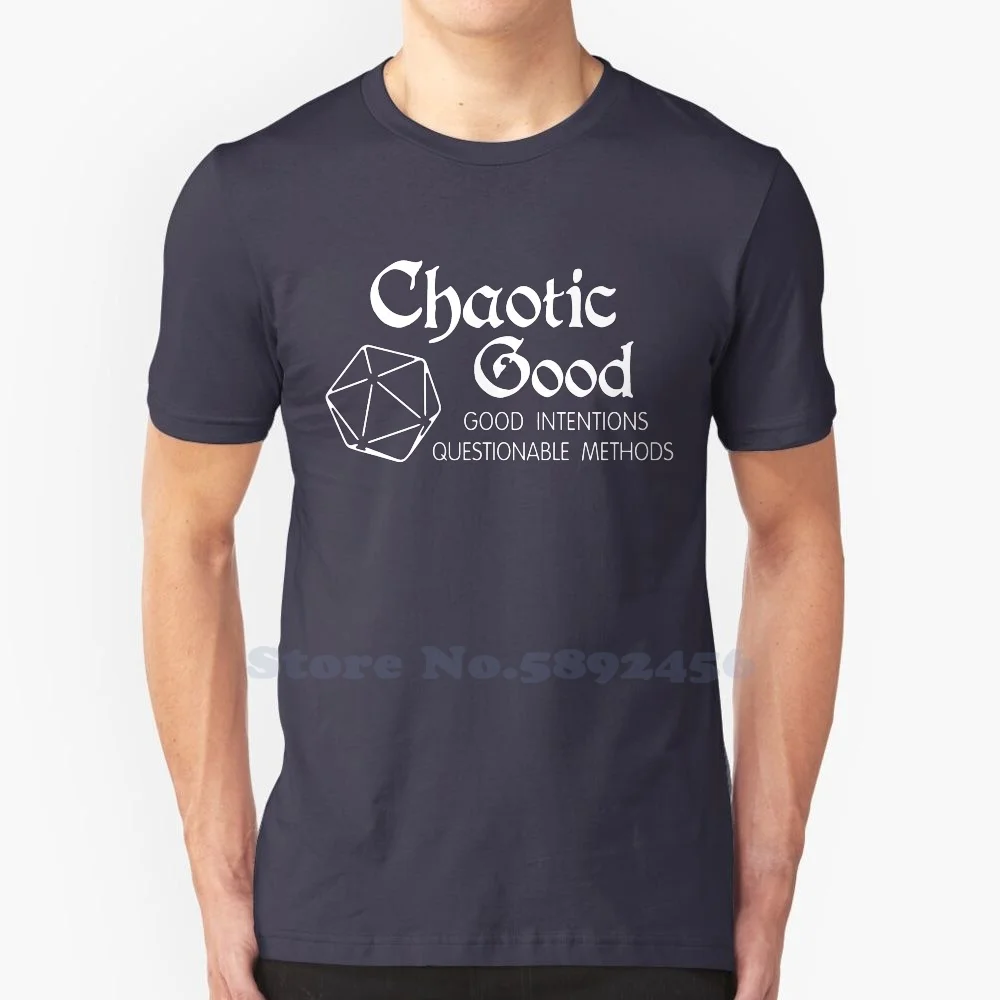 Chaotic Good Good Intentions Questionable Methods 100% Pure Cotton T-Shirt Chaotic Good Good Intentions Questionable Methods