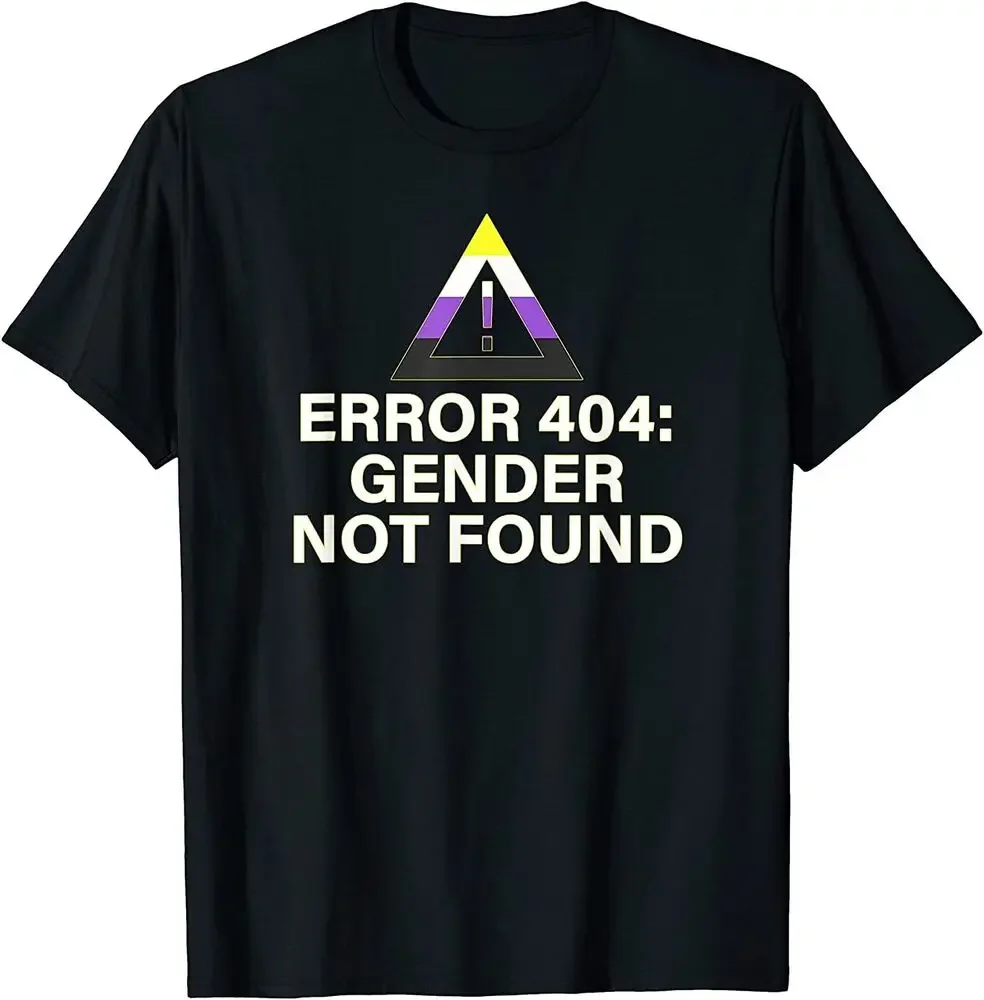 

Error 404 Gender Not Found Agender Non Binary Pride T-Shirt Tees High Quality 100%Cotton Short Sleeve