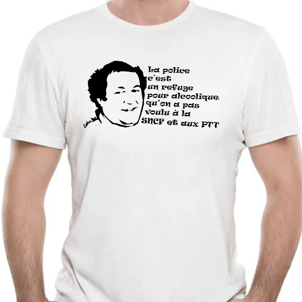 Men T Shirt coluche the best sentences in white tshirts Women T-Shirt