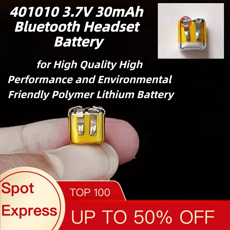 401010 3.7V 30mah Bluetooth Headset Battery for Long Endurance Environmental Protection Polymer Lithium Battery