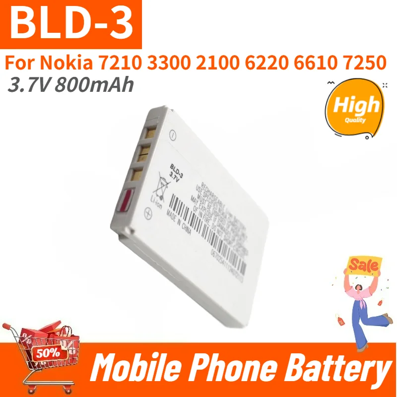 BLD-3 Battery 3.7V 800mAh for Nokia 7210 3300 2100 6220 6610 7250 Mobile Phone High Quality Replacement Battery