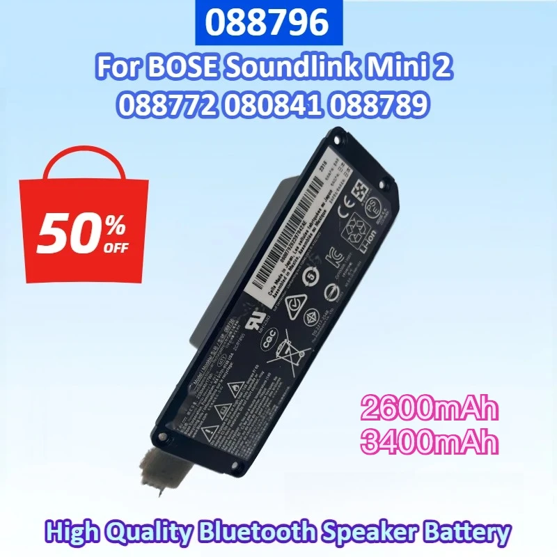 

NEW 7.4V 3400mAh/2600mAh 088796 088789 Bluetooth Speaker Battery For BOSE Soundlink Mini 2 088772 080841