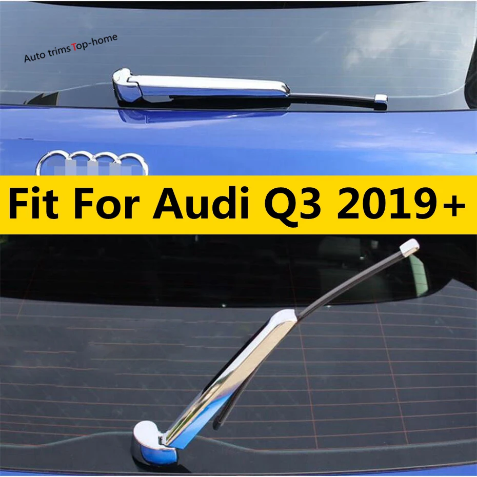 

ABS Chrome Rear Trunk Tail Window Wiper Frame Decoration Protection Cover Trim Fit For Audi Q3 2019 - 2023 Car Accessories