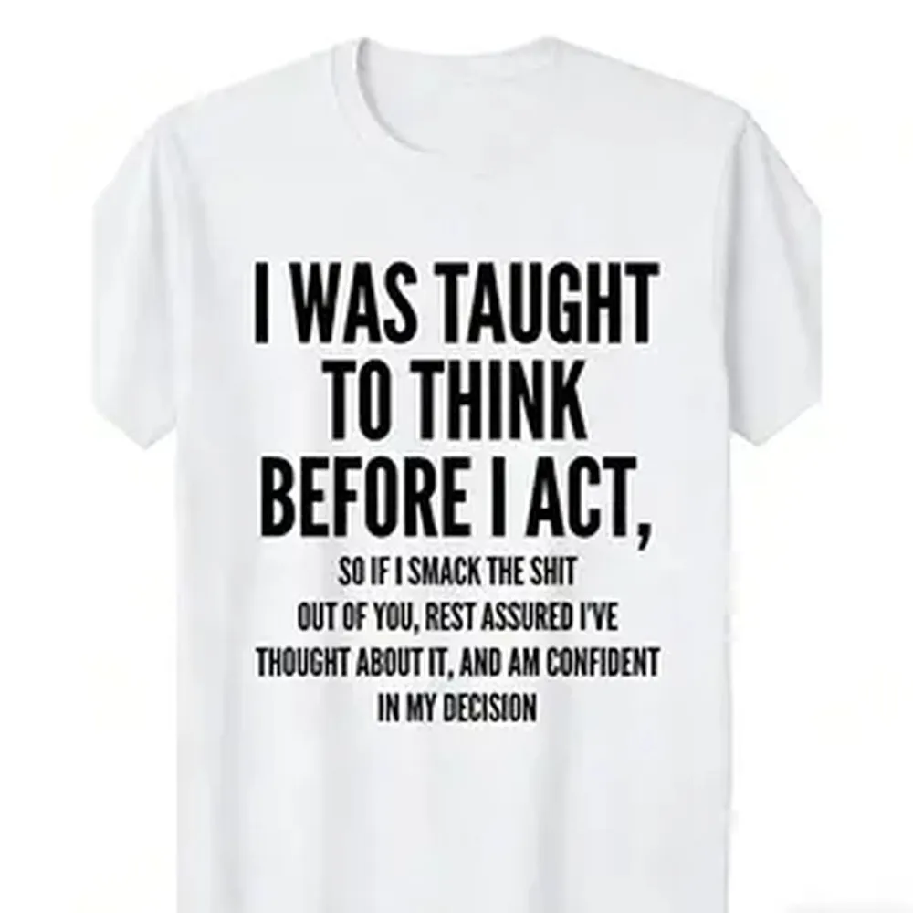 Camiseta informal de algodón de manga corta para hombre - Estampado divertido con la frase "Leíste en el libro de texto que pensar antes de actuar", color negro, corte regular, elasticidad media, cuello redondo, ropa informal de calle - Regalo ideal para los amantes del humor, ropa de uso diario para hombre, top con cuello redondo