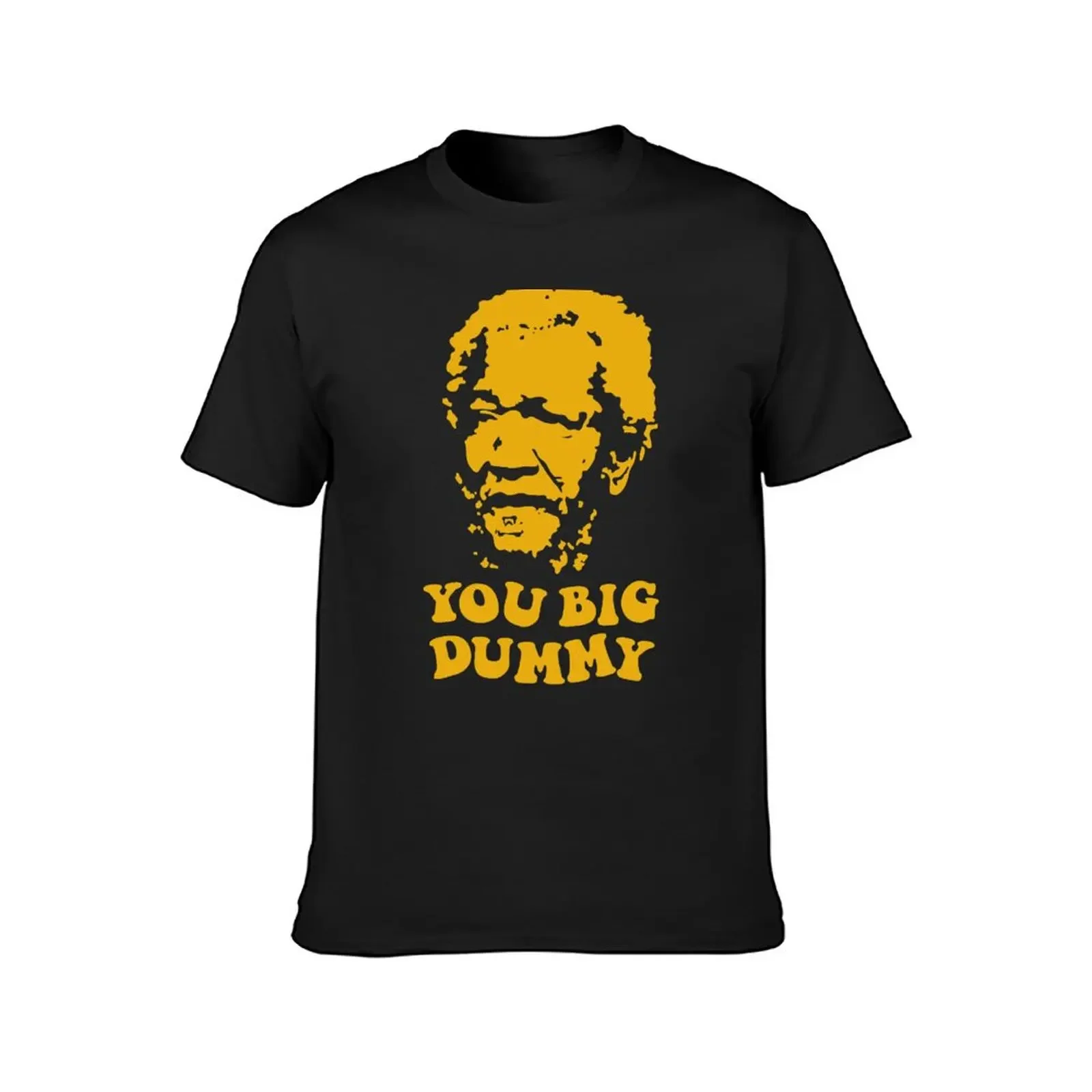 You Big Dummy T-Shirt vintage graphic tee plus size tops t shirt men 100℅ cotton