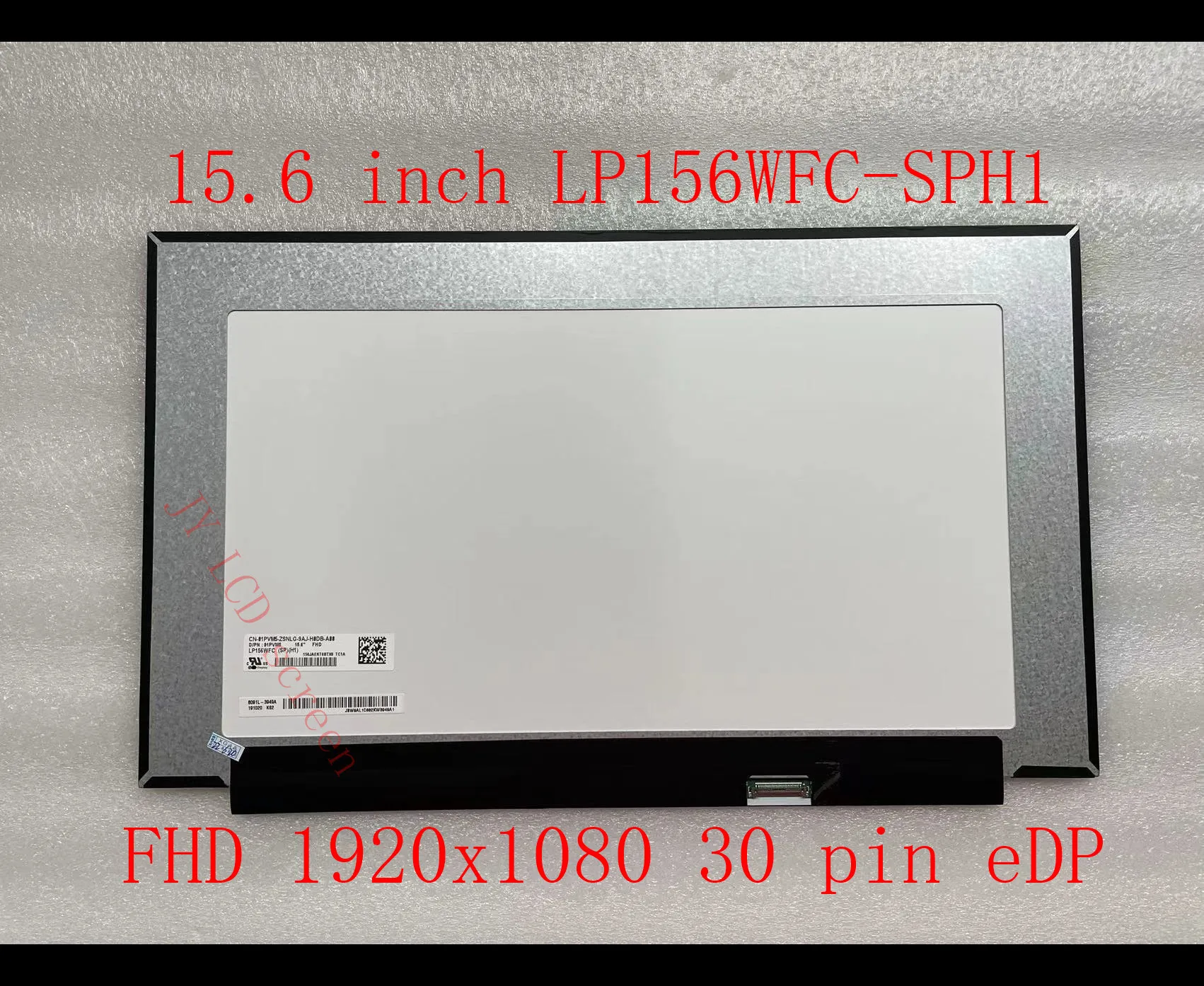 15.6 inch 1920*1080 FHD 30 pin eDP LP156WFC-SPH1 LP156WFC SPH1 LCD Screen Panel Display