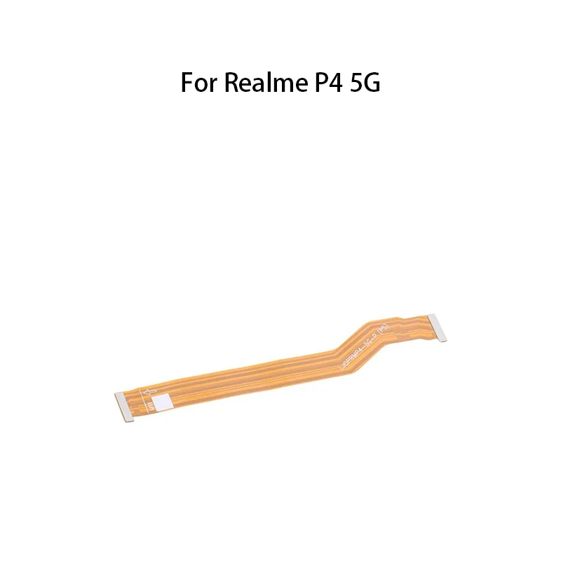 OEM Main Board Motherboard Connector Flex Cable For Realme P4 5G