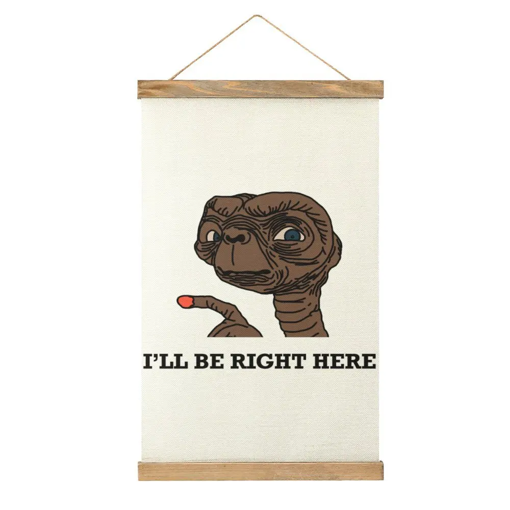 Funny E.T. I Ll Be Right Here For Sale B Canvas Hanging Picture Picture Hanging Humor Restaurant   Mural Style Decorate