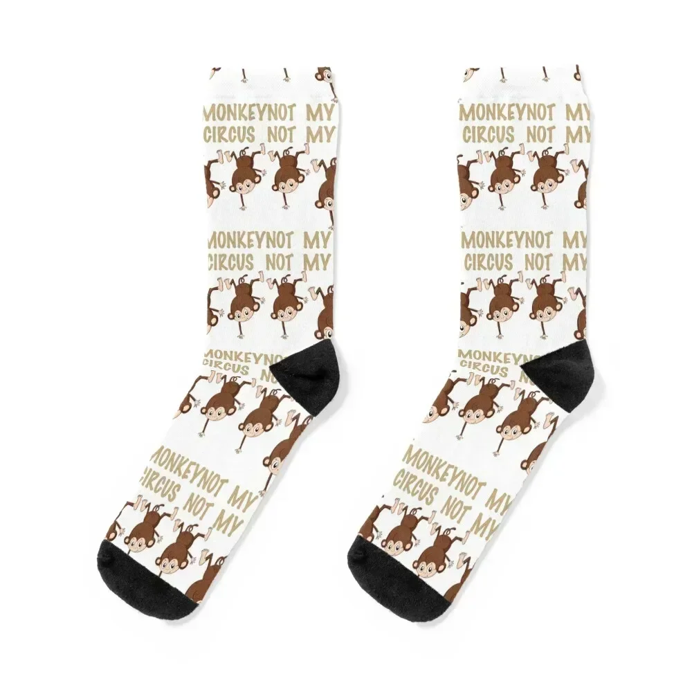 Not my monkeys not my circus Socks heated gifts Socks For Women Men's