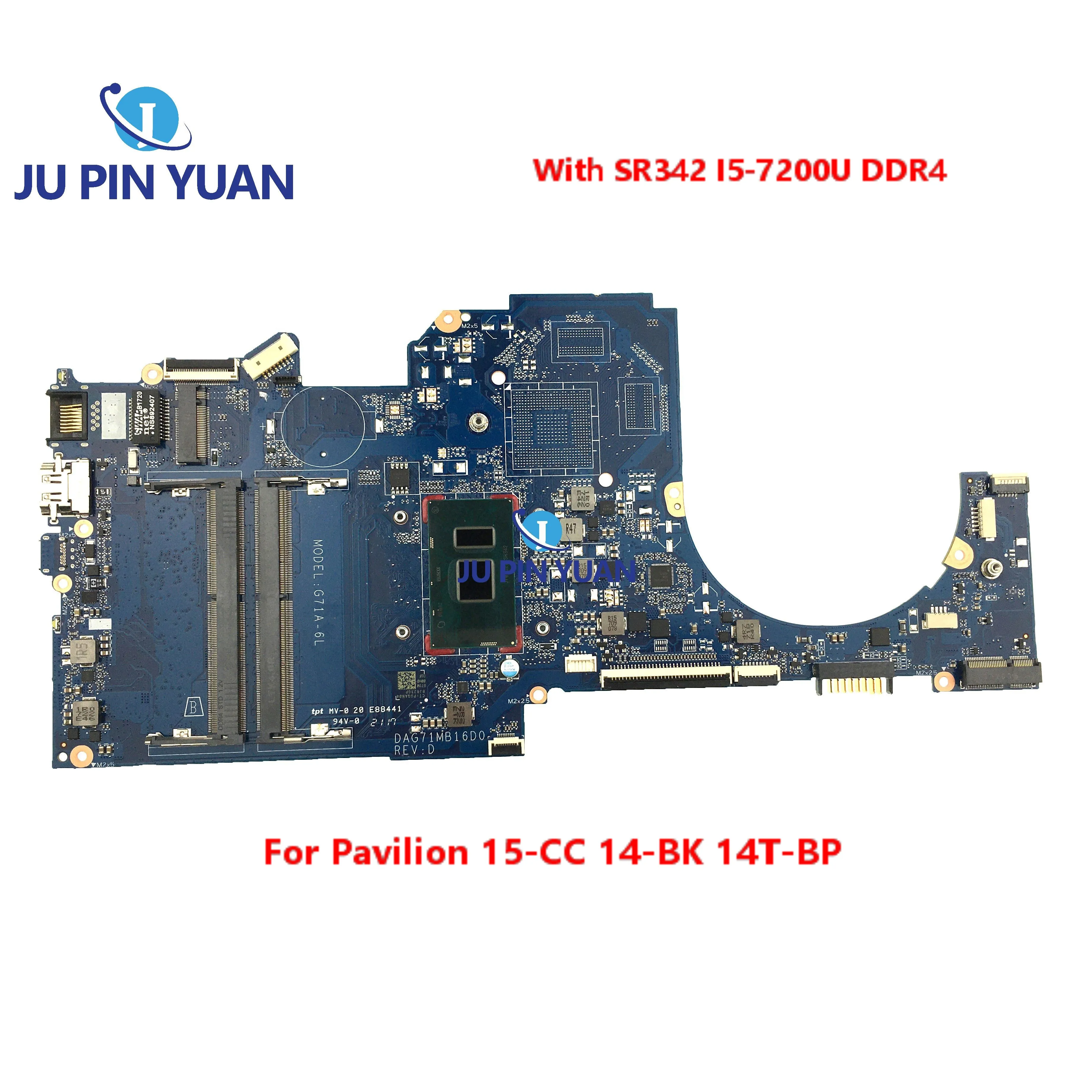 

927265-601 927265-001 927265-501 For Pavilion 15-CC 14-BK 14T-BP Laptop Motherboard G71A-6L DAG71MB16D0 With SR342 I5-7200U