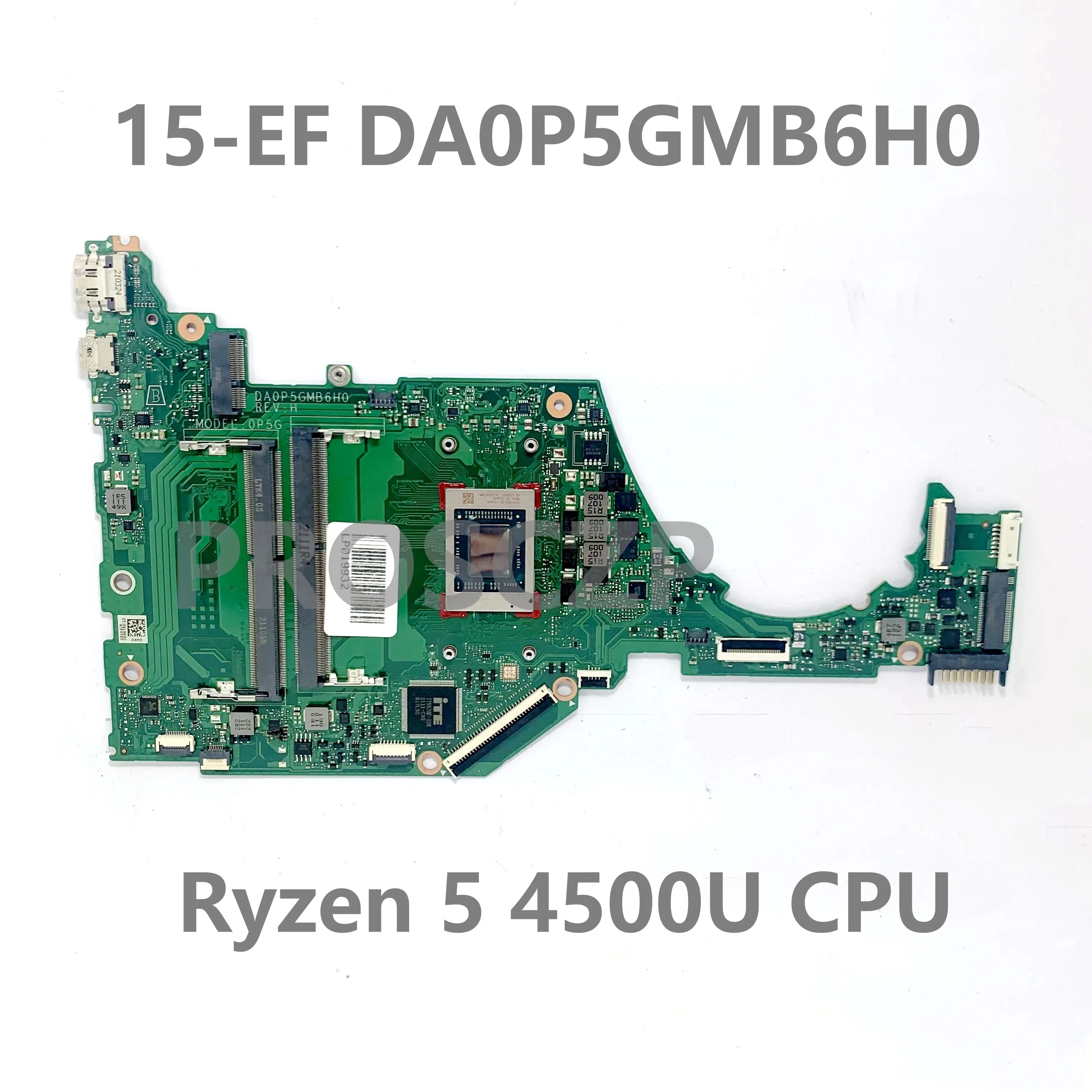 High Quality Mainboard For HP 15-EF 15Z-EF 15S-ER 15S-EQ DA0P5GMB6H0 Laptop Motherboard With R5 4500U / R7 4700U CPU 100% Tested