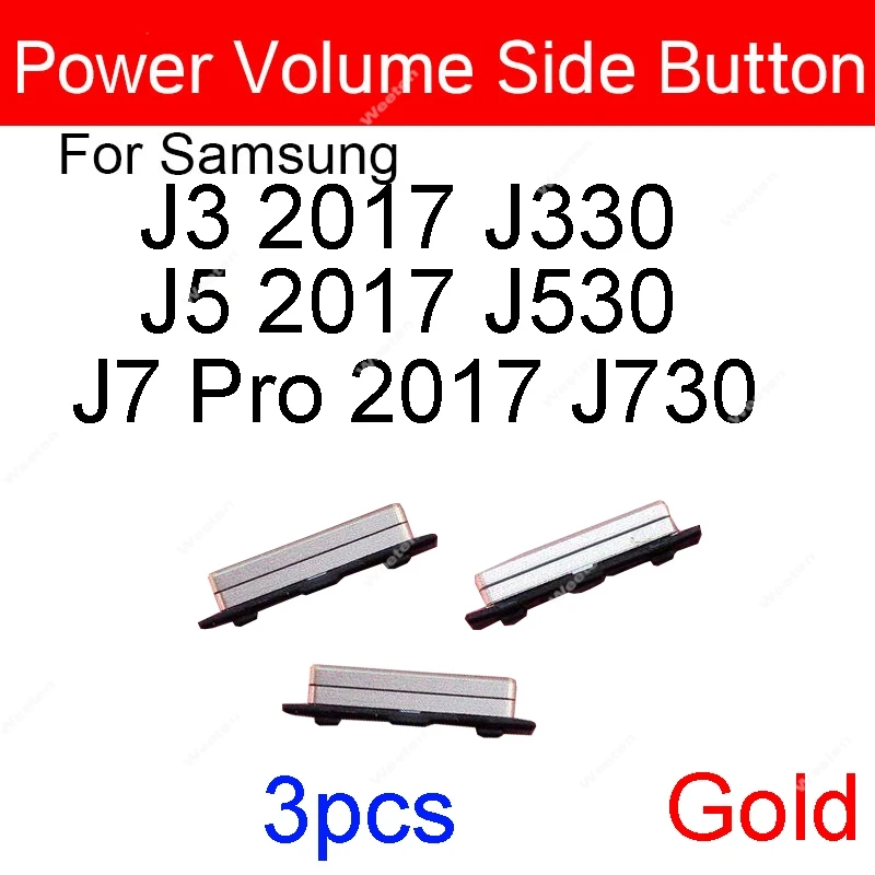 For Samsung Galaxy S3 i9300 S7 Edge J5 J7 2016 J510 J710 / J3 J5 J7 2017 J730 J530 J330 Volume Power On Off Side Button Key