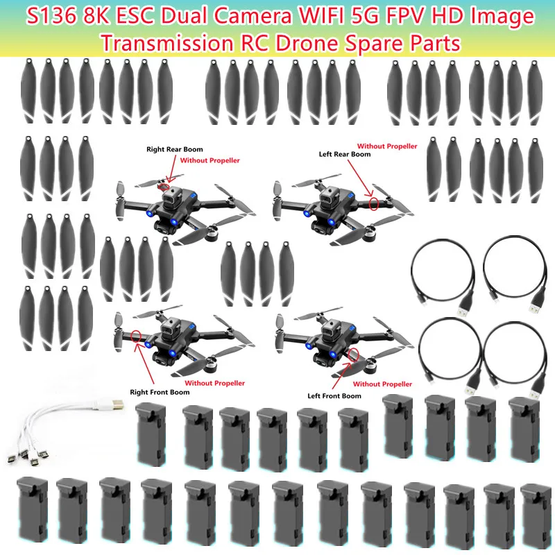 S136 8K ESC Dual Camera WIFI 5G FPV HD Remote Control RC Drone Spare Parts/3.7V 2000mAH Battery/Propeller/Arm/USB Line