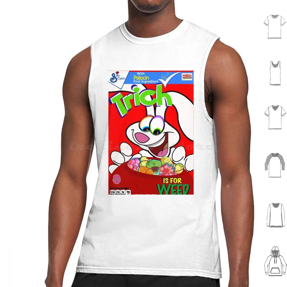 Trich Is For Weed Tank Tops Vest Sleeveless Rabbit Bunny Cereal Strawberry Candy