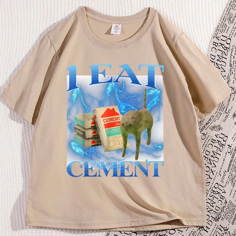 

I Eat Cement Funny Cat Meme T Shirt Man Cotton High Quality T-shirt Loose Casual Round Neck Breathable Tshirt Streeetwear