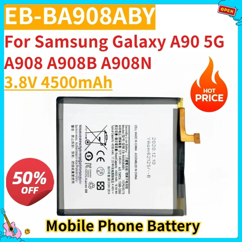

New Replacement Mobile Phone Battery 3.8V 4500mAh EB-BA908ABY for Samsung Galaxy A90 5G A908 A908B A908N