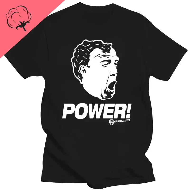 Top Gear Jeremy Clarkson POWER T-Shirt  Vintage Funny Summer Print Short Sleeve Casual Loose Men Women Tops Graphic T Shirts