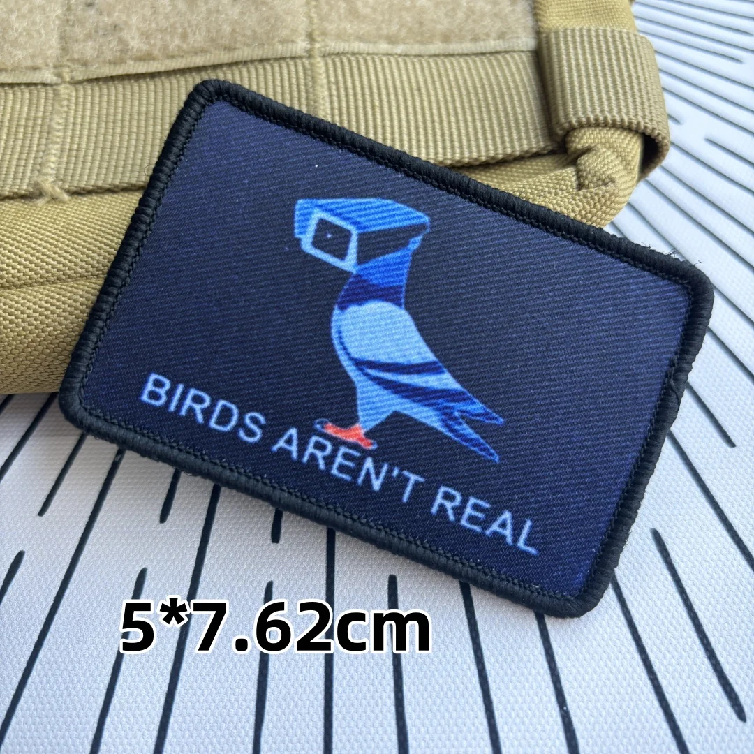 Funny Morale Tactical Patch Birds Aren\'t Real Printed Hook&Loop Patch Military Badge Come and Take It  Armband Backpack Stickers