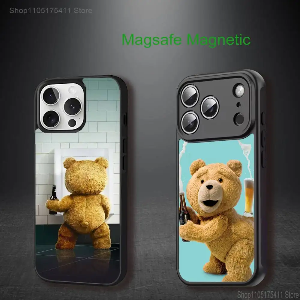 

Teddy B-Bear Movie T-Ted For iPhone 11,12,13,14,15,16,17,Pro,Max,Plus,Mini,SE4,E Phone Case Magnetic Magsafe Wireless Charging
