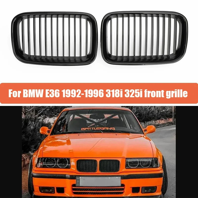 

Single line front grille for BMW 3 Series E36 318i 323i 325i 320i 328i, bright black kidney shaped grille 92-96 automotive parts