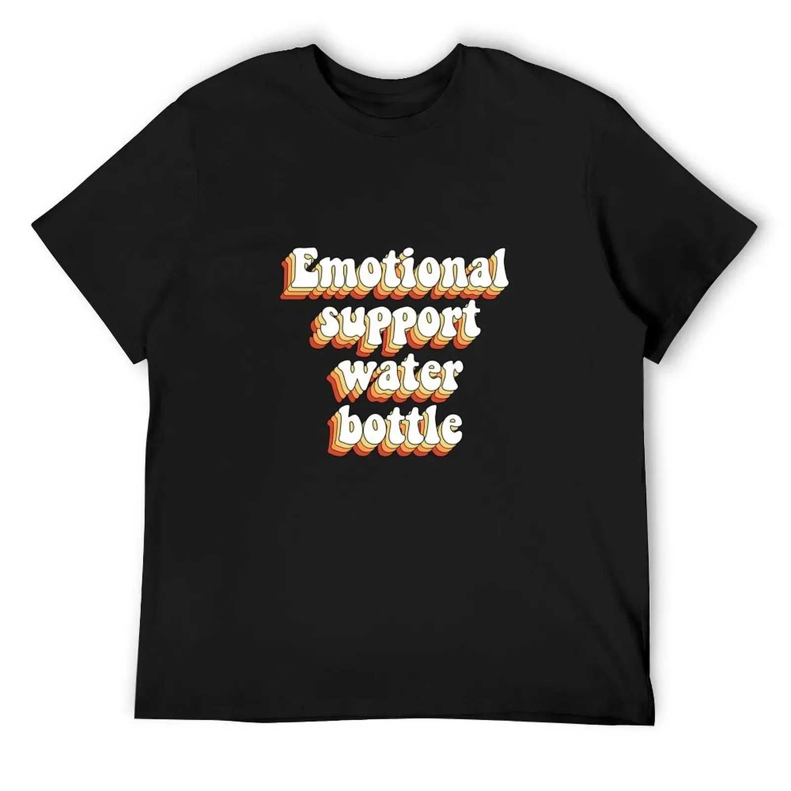 

Emotional Support Water Bottle T-Shirt oversizeds customs design your own blue archive mens funny t shirts