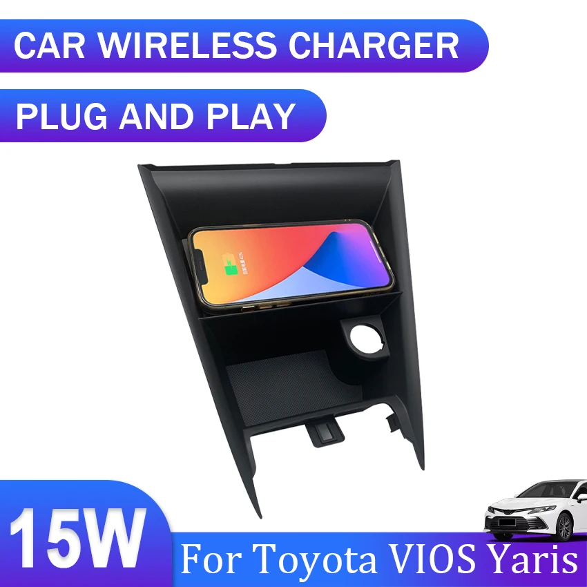 

New! 15W QI Fast Phone Wireless Charger Car Accessories For Toyota VIOS Yaris 2013 2014 2015 2016 2017 2018 2019 2020 2021 2022